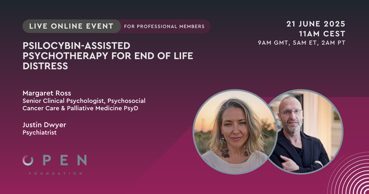 Psilocybin-Assisted Psychotherapy for End of Life Distress