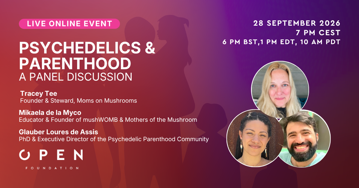 Psychedelics & Parenthood